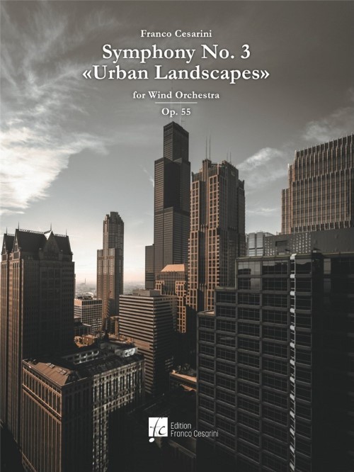 Symphony No.3 (Urban Landscapes) (Concert Band - Score and Parts)