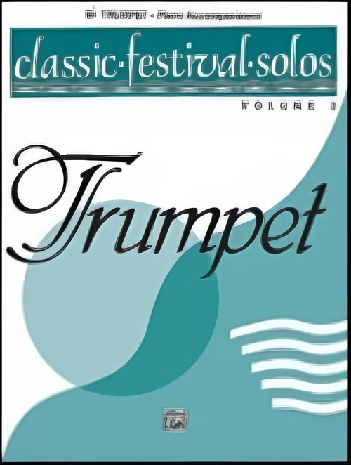 CLASSIC FESTIVAL SOLOS Vol.2 Trumpet (Piano Accompaniment)