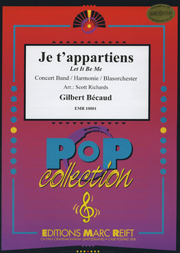 Je t'appartiens (Concert Band - Score and Parts)