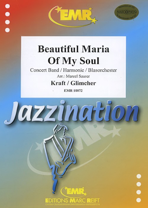 BEAUTIFUL MARIA OF MY SOUL (Advanced Concert Band)