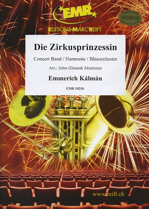 DIE ZIRKUSPRINZESSIN (Advanced Concert Band)