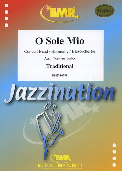 O SOLE MIO (Intermediate Concert Band)