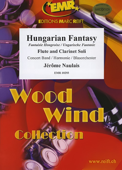 HUNGARIAN FANTASY (Flute and Clarinet Duet with Advanced Concert Band)