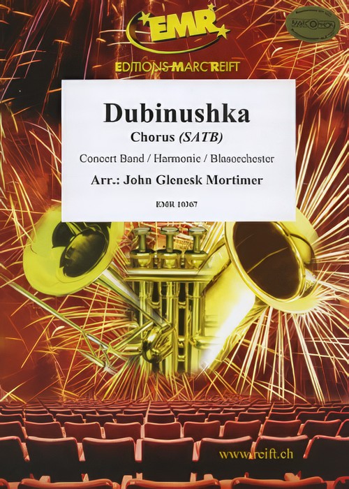 DUBINUSHKA (SATB Chorus with Intermediate Concert Band)