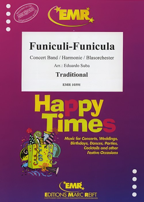 FUNICULI FUNICULA (Intermediate Concert Band)