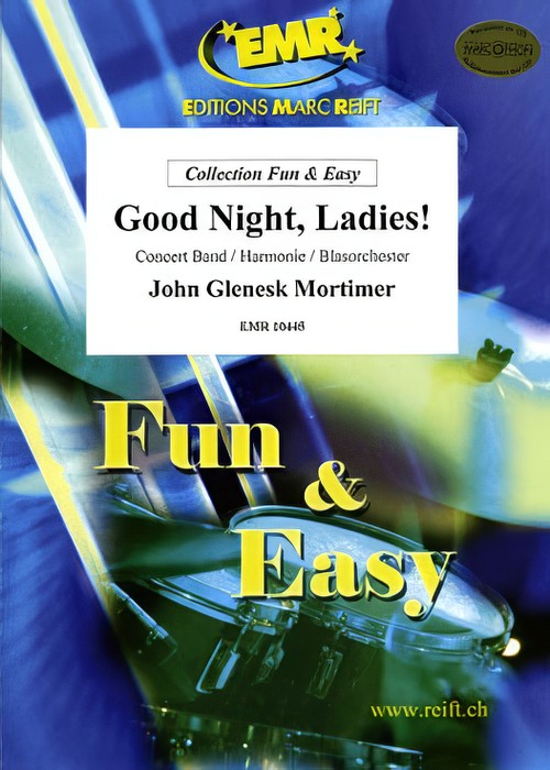 GOOD NIGHT, LADIES! (Easy Concert Band)