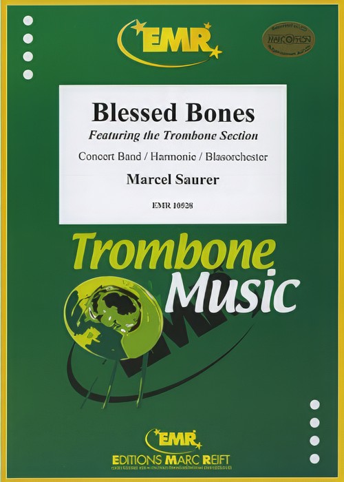 BLESSED BONES (Trombone Section with Intermediate Concert Band)