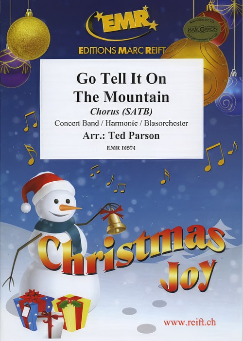 GO TELL IT ON THE MOUNTAIN (SATB Chorus with Advanced Concert Band)