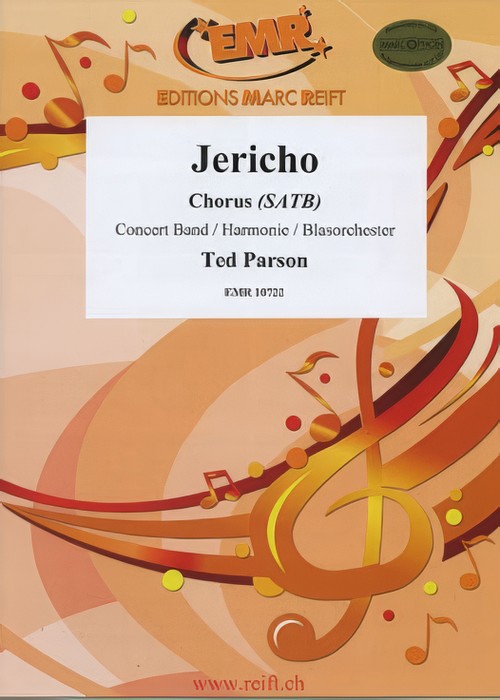 JERICHO (SATB Chorus with Advanced Concert Band)