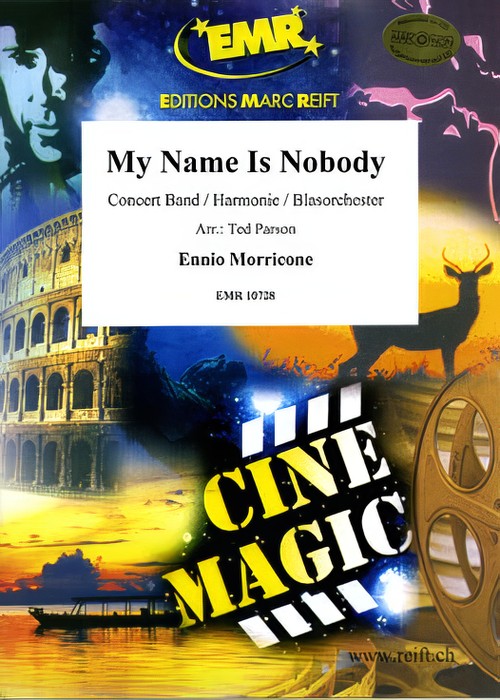 MY NAME IS NOBODY (Intermediate Concert Band)