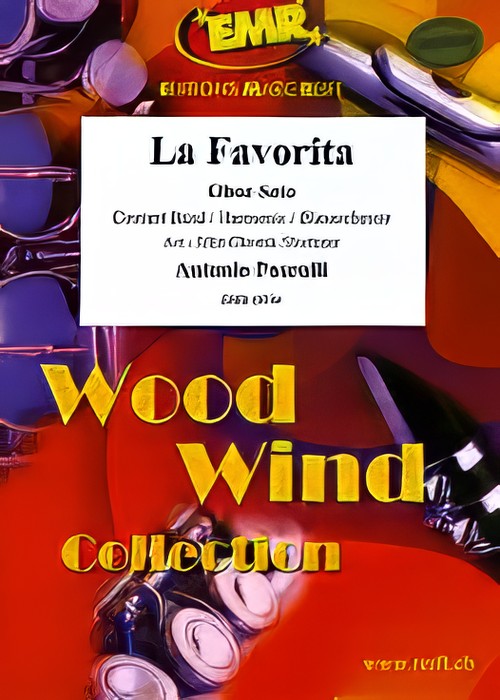 LA FAVORITA (Oboe Solo with Advanced Concert Band)