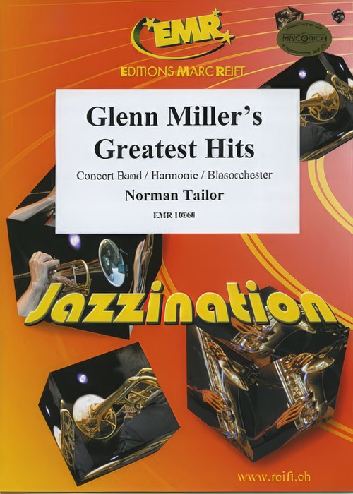 GLENN MILLER'S GREATEST HITS (Advanced Concert Band)