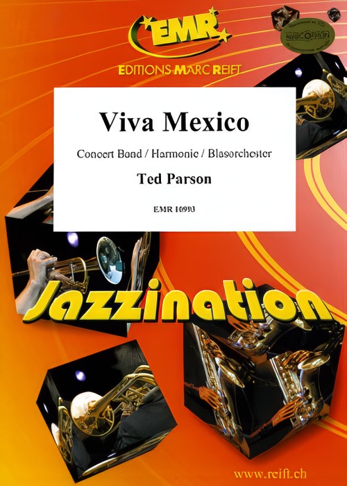 VIVA MEXICO (Advanced Concert Band)