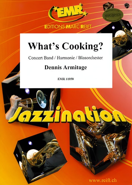 WHAT'S COOKING? (Advanced Concert Band)