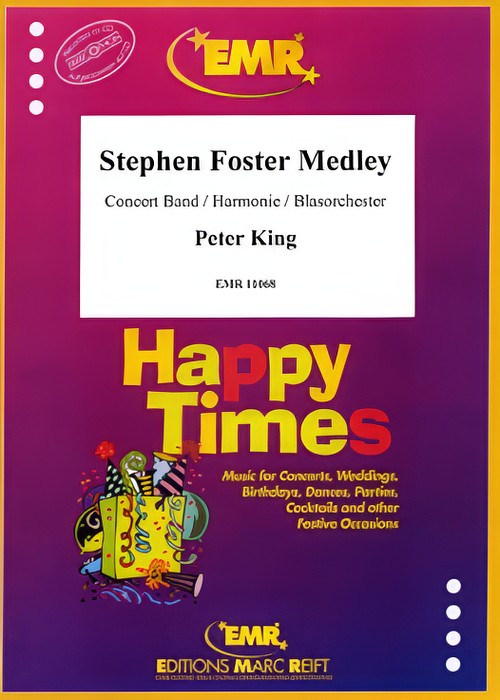 STEPHEN FOSTER MEDLEY (Advanced Concert Band)