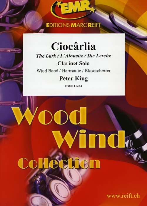 Ciocarlia (The Lark) (Clarinet Solo with Concert Band - Score and Parts)