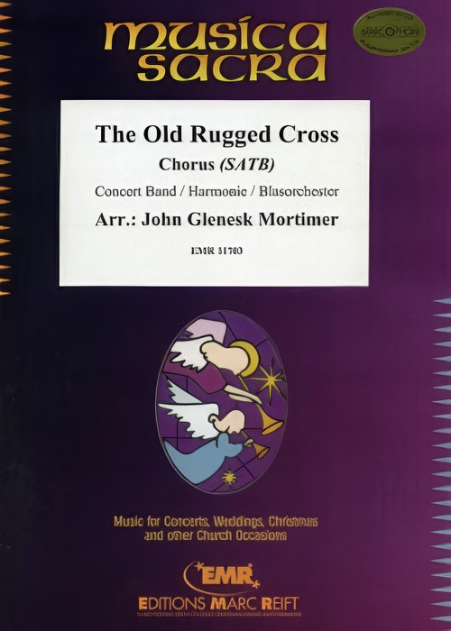 The Old Rugged Cross (SATB Chorus with Concert Band - Score and Parts)