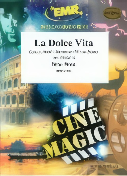 LA DOLCE VITA (Avanced Concert Band)