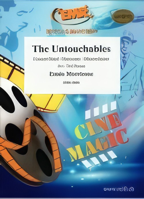 UNTOUCHABLES, The (Advanced Concert Band)