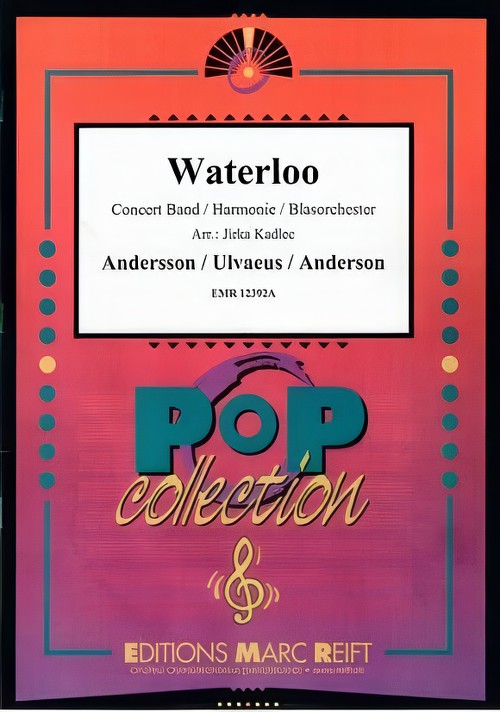 Waterloo (Concert Band - Score and Parts)