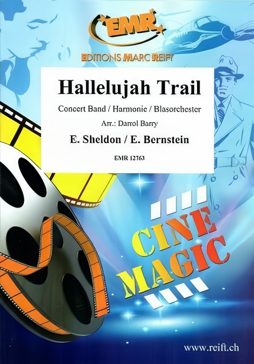 Hallelujah Trail (Concert Band - Score and Parts)