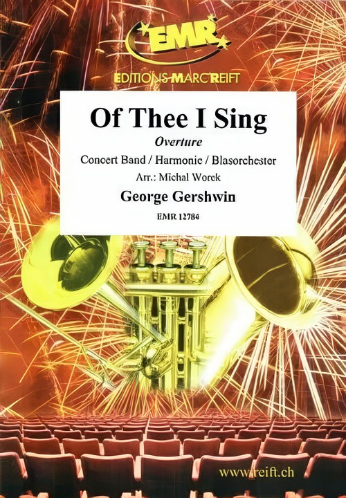 Of Thee I Sing Overture (Concert Band - Score and Parts)