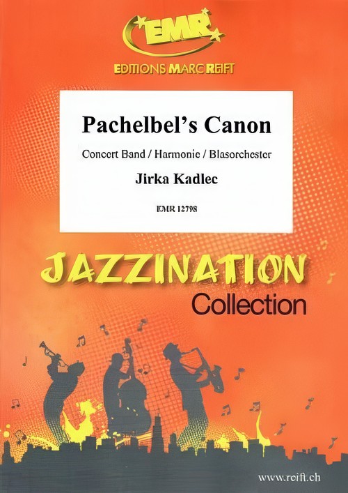 Pachelbel's Canon (Concert Band - Score and Parts)