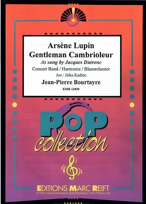 Arsene Lupin Gentleman Cambrioleur (Gentleman Thief) (Concert Band - Score and Parts)