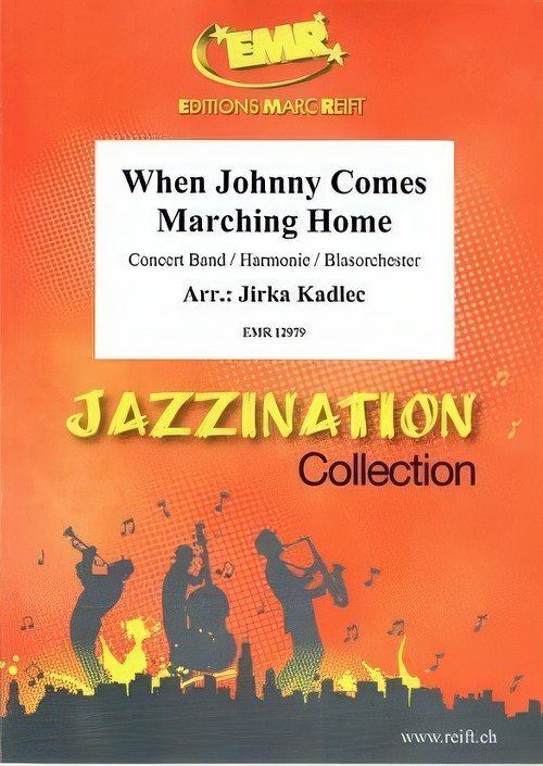 When Johnny Comes Marching Home (Concert Band - Score and Parts)