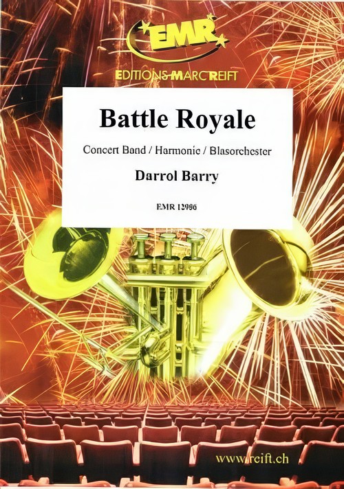 Battle Royale (Concert Band - Score and Parts)