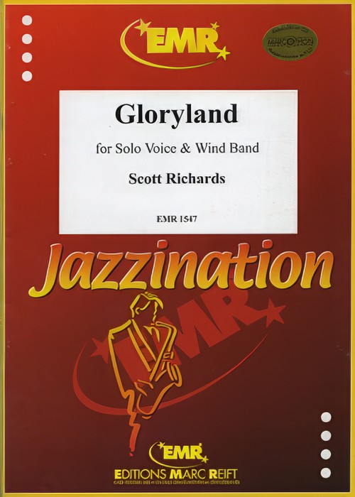 GLORYLAND (Solo Voice and SATB Chorus with Advanced Concert Band)