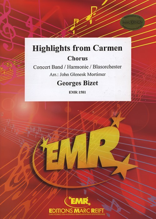 CARMEN, Highlights from (SATB Chorus with Advanced Concert Band)