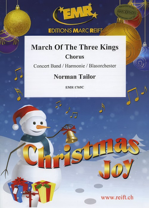 MARCH OF THE THREE KINGS (SATB Chorus with Intermediate Concert Band)