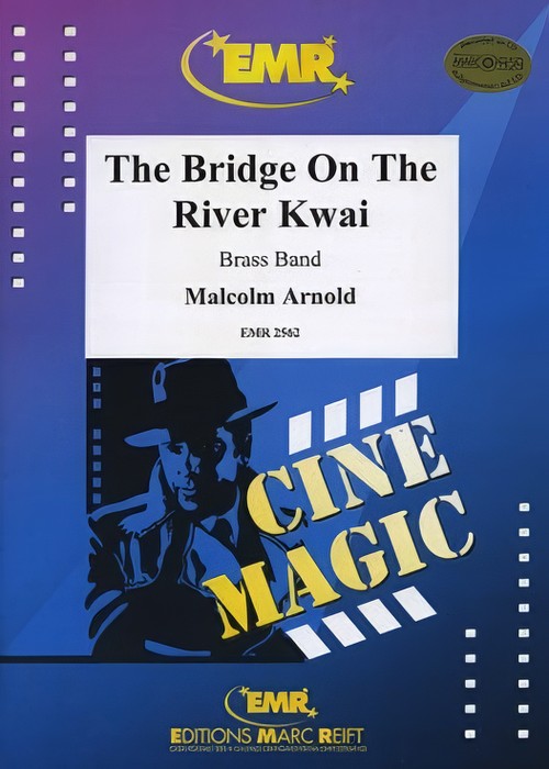 The Bridge on the River Kwai (Brass Band - Score and Parts)