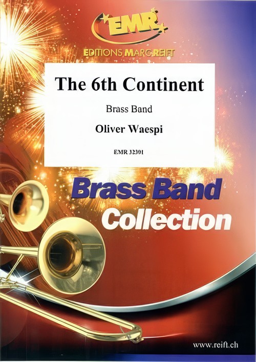 The 6th Continent (Brass Band - Score and Parts)