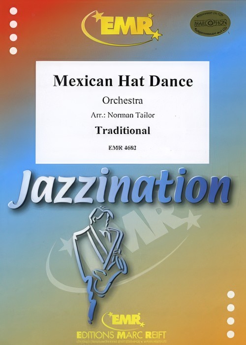 Mexican Hat Dance (Full Orchestra - Score and Parts)