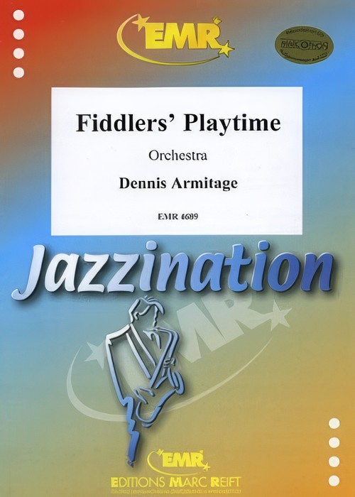 Fiddler's Playtime (Full Orchestra - Score and Parts)