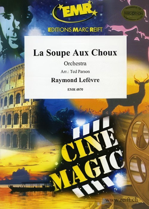 La Soupe aux Choux (Full Orchestra - Score and Parts)