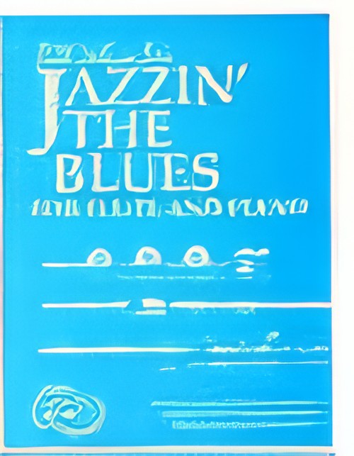 JAZZIN' THE BLUES (Flute) (Book)