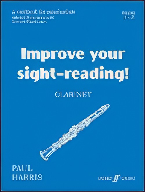 IMPROVE YOUR SIGHTREADING Grades 1-3 (Clarinet)