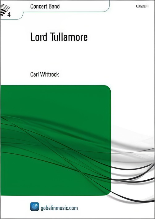 Lord Tullamore (Concert Band - Score and Parts)