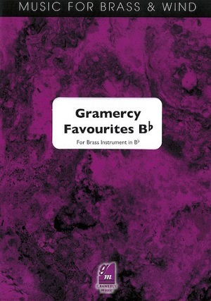 Gramercy Favourites (Bb Instrument Solos with Piano Accompaniment)