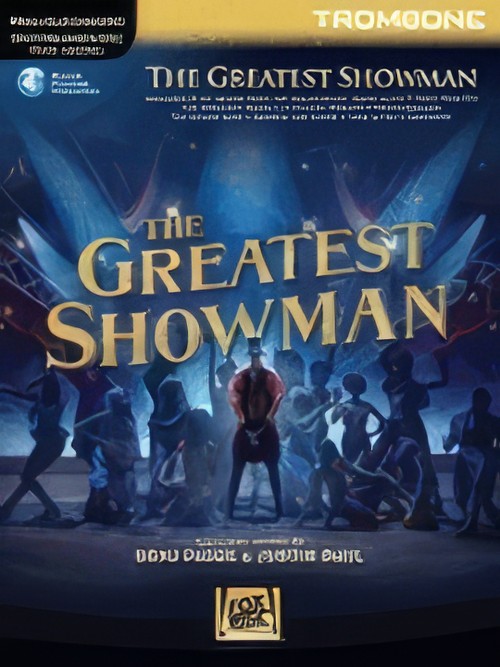 The Greatest Showman (Trombone with Audio Download)