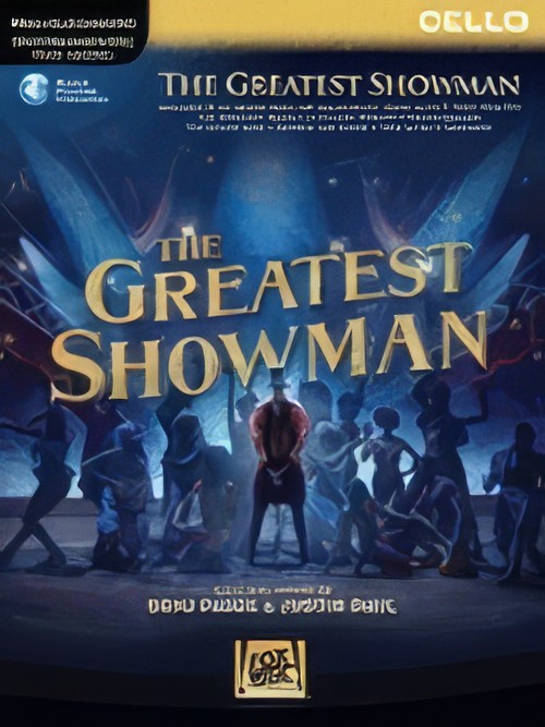 The Greatest Showman (Cello with Audio Download)