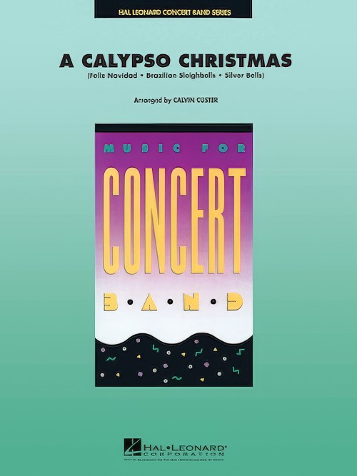 A Calypso Christmas (Concert Band - Score and Parts)