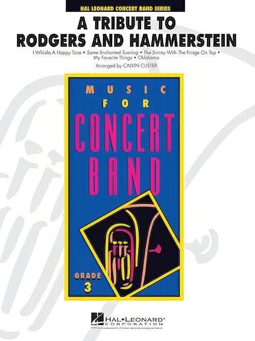 A Tribute to Rodgers and Hammerstein (Concert Band – Score and Parts)