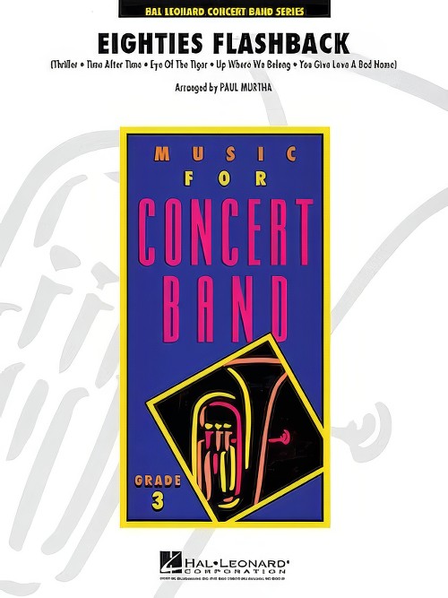 Eighties Flashback (Concert Band - Score and Parts)