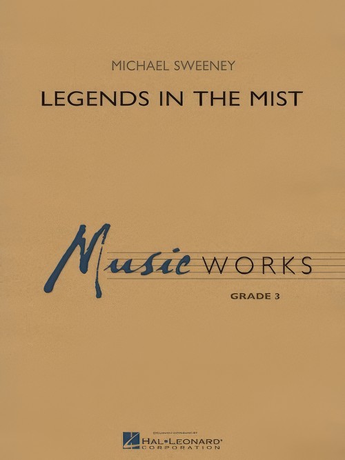 Legends in the Mist (Concert Band - Score and Parts)