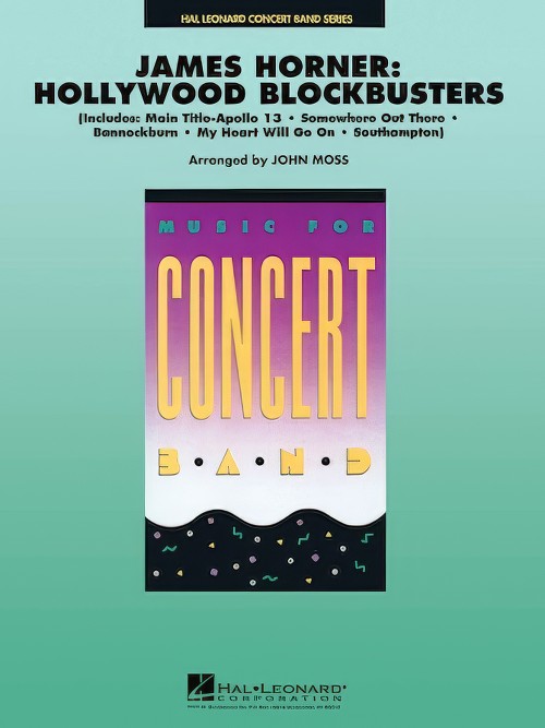 James Horner: Hollywood Blockbusters (Concert Band - Score and Parts)