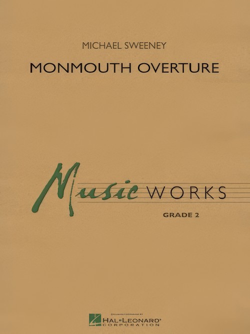 Monmouth Overture (Concert Band - Score and Parts)